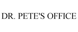 DR. PETE'S OFFICE trademark