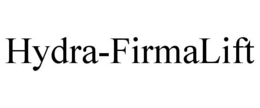 HYDRA-FIRMALIFT trademark