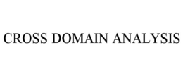 CROSS DOMAIN ANALYSIS trademark