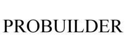 PROBUILDER trademark