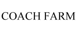 COACH FARM trademark