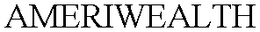 AMERIWEALTH trademark