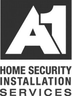 A1 HOME SECURITY INSTALLATION SERVICES trademark