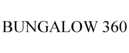 BUNGALOW 360 trademark