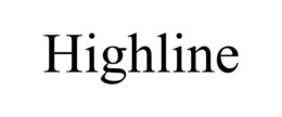 HIGHLINE trademark