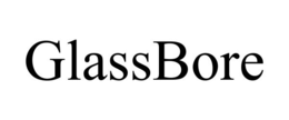 GLASS BORE trademark