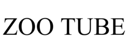 ZOO TUBE trademark