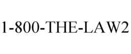 1-800-THE-LAW2 trademark