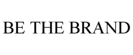 BE THE BRAND trademark