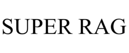 SUPER RAG trademark