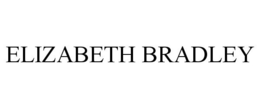 ELIZABETH BRADLEY trademark