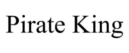 PIRATE KING trademark