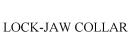 LOCK-JAW COLLAR trademark