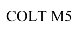 COLT M5 trademark