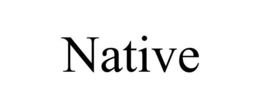 NATIVE trademark
