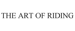 THE ART OF RIDING trademark