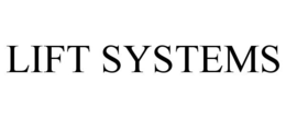 LIFT SYSTEMS trademark