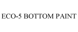 ECO-5 BOTTOM PAINT trademark