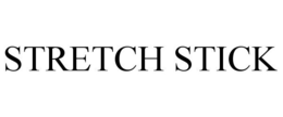 STRETCH STICK trademark