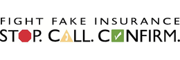 FIGHT FAKE INSURANCE STOP. CALL. CONFIRM. trademark