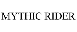 MYTHIC RIDER trademark