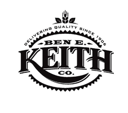 BEN E. KEITH CO. DELIVERING QUALITY SINCE 1906 trademark
