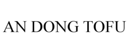 AN DONG TOFU trademark