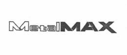 METALMAX trademark