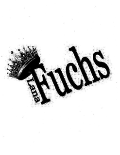 LANA FUCHS trademark