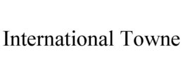 INTERNATIONAL TOWNE trademark