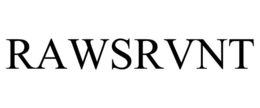 RAWSRVNT trademark