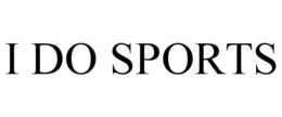 I DO SPORTS trademark