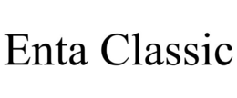ENTA CLASSIC trademark