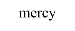 MERCY trademark