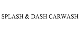 SPLASH & DASH CARWASH trademark