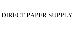 DIRECT PAPER SUPPLY trademark