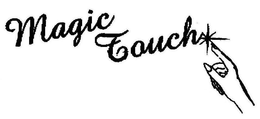 MAGIC TOUCH trademark