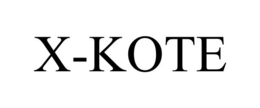 X-KOTE trademark