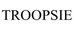 TROOPSIE trademark