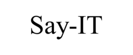 SAY-IT trademark