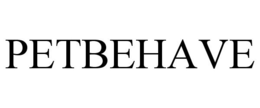 PETBEHAVE trademark
