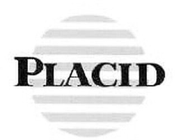 PLACID trademark