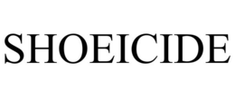 SHOEICIDE trademark