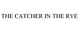 THE CATCHER IN THE RYE trademark