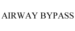 AIRWAY BYPASS trademark