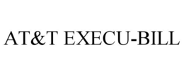 AT&T EXECU-BILL trademark