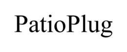 PATIOPLUG trademark