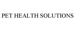 PET HEALTH SOLUTIONS trademark