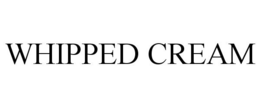 WHIPPED CREAM trademark