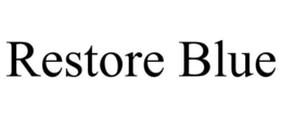 RESTORE BLUE trademark
